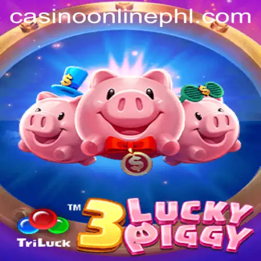Exploring 3LUCKYPIGGY: A Premier CasinoOnline Experience