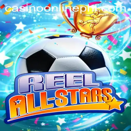 ReelAllStars: The Ultimate CasinoOnline Experience